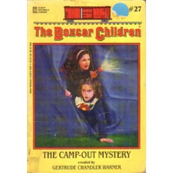 THE CAMP-OUT MYSTERY. NR 27 Gertrude Chandler Warner