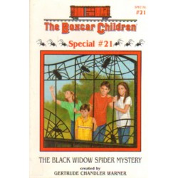 THE BLACK WIDOW SPIDER MYSTERY. SPECIAL NR 21 Gertrude Chandler Warner