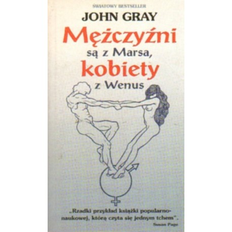 John Gray MEŻCZYŹNI SĄ Z MARSA, KOBIETY Z WENUS [used book]