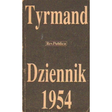 Leopold Tyrmand DZIENNIK 1954 [antykwariat]