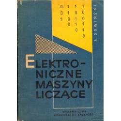 ELEKTRONICZNE MASZYNY LICZĄCE Andrzej Sowiński