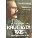 KRUCJATA 1935. WOJNA, KTÓREJ NIE BYŁO Marek Świerczek [antykwariat]