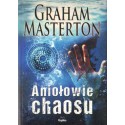 ANIOŁOWIE CHAOSU Graham Masterton [antykwariat]