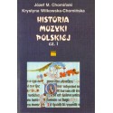 HISTORIA MUZYKI POLSKIEJ CZĘŚĆ I [antykwariat]