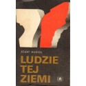 LUDZIE TEJ ZIEMI Józef Musioł