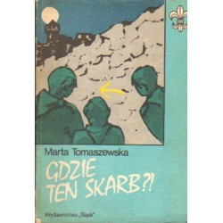 GDZIE TEN SKARB?! Marta Tomaszewska