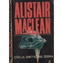 STACJA ARKTYCZNA ZEBRA Alistair MacLean [antykwariat]