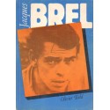 JACQUES BREL Olivier Todd