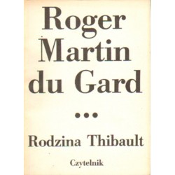 RODZINA THIBAULT TOM III Roger Martin du Gard