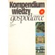 KOMPENDIUM WIEDZY O GOSPODARCE