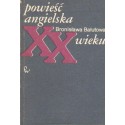 POWIEŚĆ ANGIELSKA XX WIEKU Bronisława Bałutowa