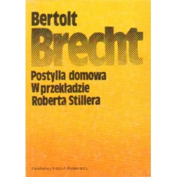 POSTYLLA DOMOWA Bertolt Brecht