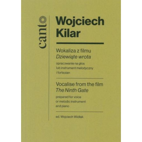 WOKALIZA Z FILMU "DZIEWIĄTE WROTA" (na głos lub instrument melodyczny i fortepian) Wojciech Kilar