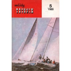 MŁODY TECHNIK 5/1985
