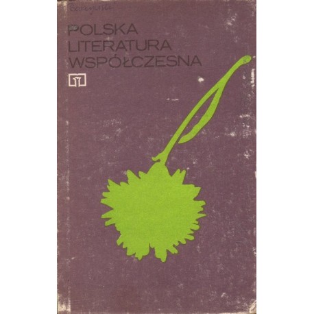 POLSKA LITERATURA WSPÓŁCZESNA Ryszard Matuszewski