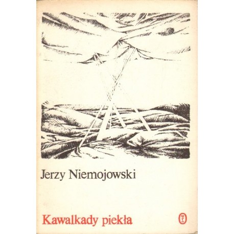 KAWALKADY PIEKŁA Jerzy Niemojowski