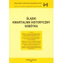 ŚLĄSKI KWARTALNIK HISTORYCZNY SOBÓTKA NR 1 2013