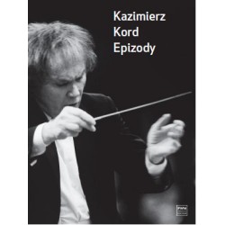 EPIZODY Kazimierz Kord
