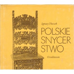 POLSKIE SNYCERSTWO Ignacy Tłoczek