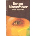 TANGO NOVEMBER John Howlett