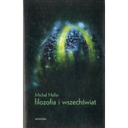 FILOZOFIA I WSZECHŚWIAT Michał Heller