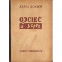 OJCIEC I SYN. TOM 1-2 Karol Bunsch