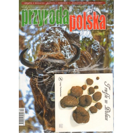 PRZYRODA POLSKA NR 12 2016 PRZYRODA POLSKA NR 12 2016