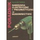 NARZĘDZIA ELEKTRYCZNE I PNEUMATYCZNE W BUDOWNICTWIE. PORADNIK