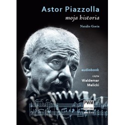 MOJA HISTORIA Astor Piazzolla