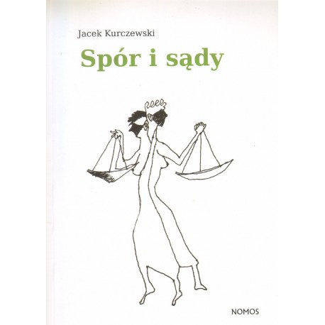 SPÓR I SĄDY Jacek Kurczewski