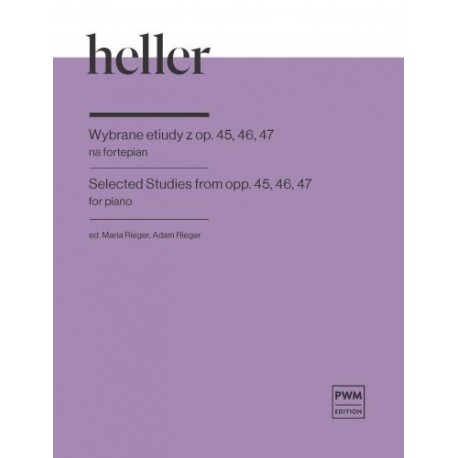 Stefan Heller WYBRANE ETIUDY Z OP. 45, 46, 47 NA FORTEPIAN