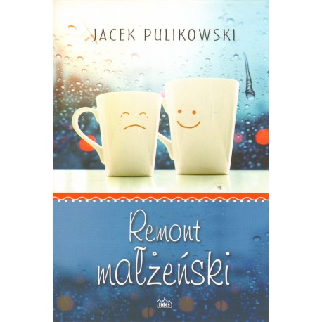 REMONT MAŁŻEŃSKI Jacek Pulikowski