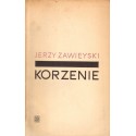 KORZENIE Jerzy Zawieyski