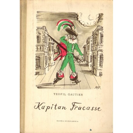 KAPITAN FRACASSE Teofil Gautier