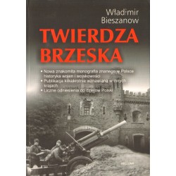 TWIERDZA BRZESKA Władimir Bieszanow