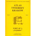 ATLAS TWIERDZY KRAKÓW - TOM 4. SERIA I FORT 49 1/4