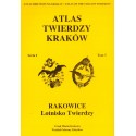 ATLAS TWIERDZY KRAKÓW - TOM 5. SERIA I RAKOWICE - LOTNISKO TWIERDZY