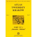 ATLAS TWIERDZY KRAKÓW - TOM 17. SERIA I FORT 52 1/2