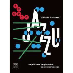 TEORIA JAZZU + ZESZYT ĆWICZEŃ DO TEORII JAZZU Dariusz Terefenko