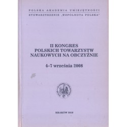 II KONGRES POLSKICH TOWARZYSTW NAUKOWYCH NA OBCZYŹNIE 4-7 WRZEŚNIA 2008