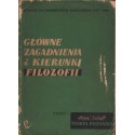 GŁÓWNE ZAGADNIENIA I KIERUNKI FILOZOFII. CZĘŚĆ 1 Adam Schaff