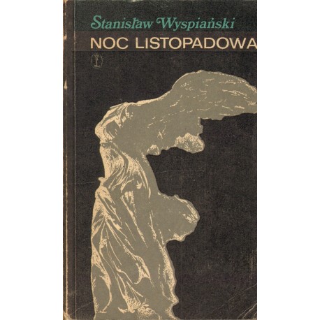 NOC LISTOPADOWA Stanisław Wyspiański