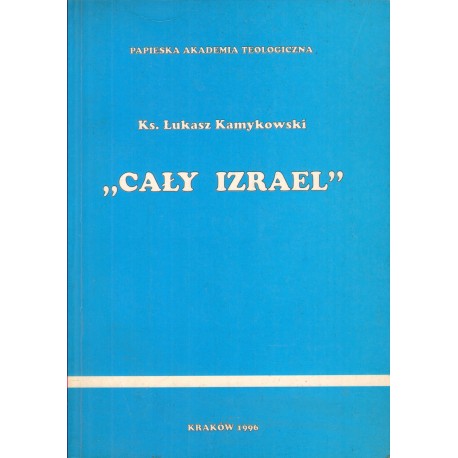 CAŁY IZRAEL Łukasz Kamykowski