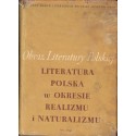 LITERATURA POLSKA W OKRESIE REALIZMU I NATURALIZMU. TOM 2