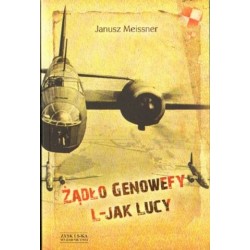 Janusz Meissner ŻĄDŁO GENOWEFY. L-JAK LUCY