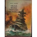Jerzy Lipiński DRUGA WOJNA ŚWIATOWA NA MORZU