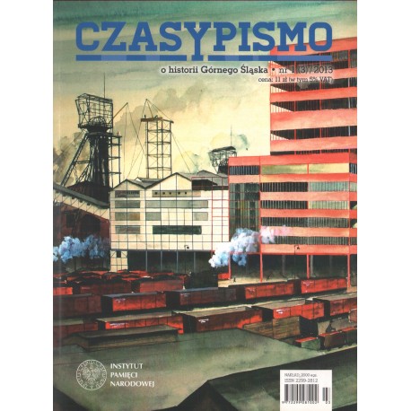 CZASYPISMO O HISTORII GÓRNEGO ŚLĄSKA NR 1/2013