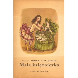 Frances Hodgson Burnett MAŁA KSIĘŻNICZKA