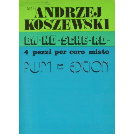 BA-NO-SCHE-RO Andrzej Koszewski