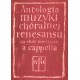 ANTOLOGIA MUZYKI CHÓRALNEJ RENESANSU NA CHÓR MIESZANY A CAPPELLA